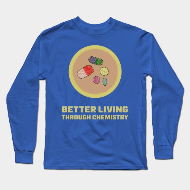 Merit Badge for Practical Brain Chemistry Long Sleeve T-Shirt by LochNestFarm